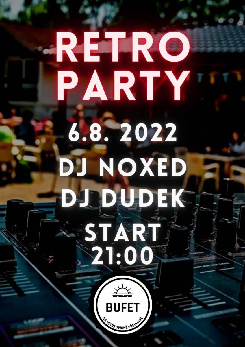 Retro party 6.8.2022