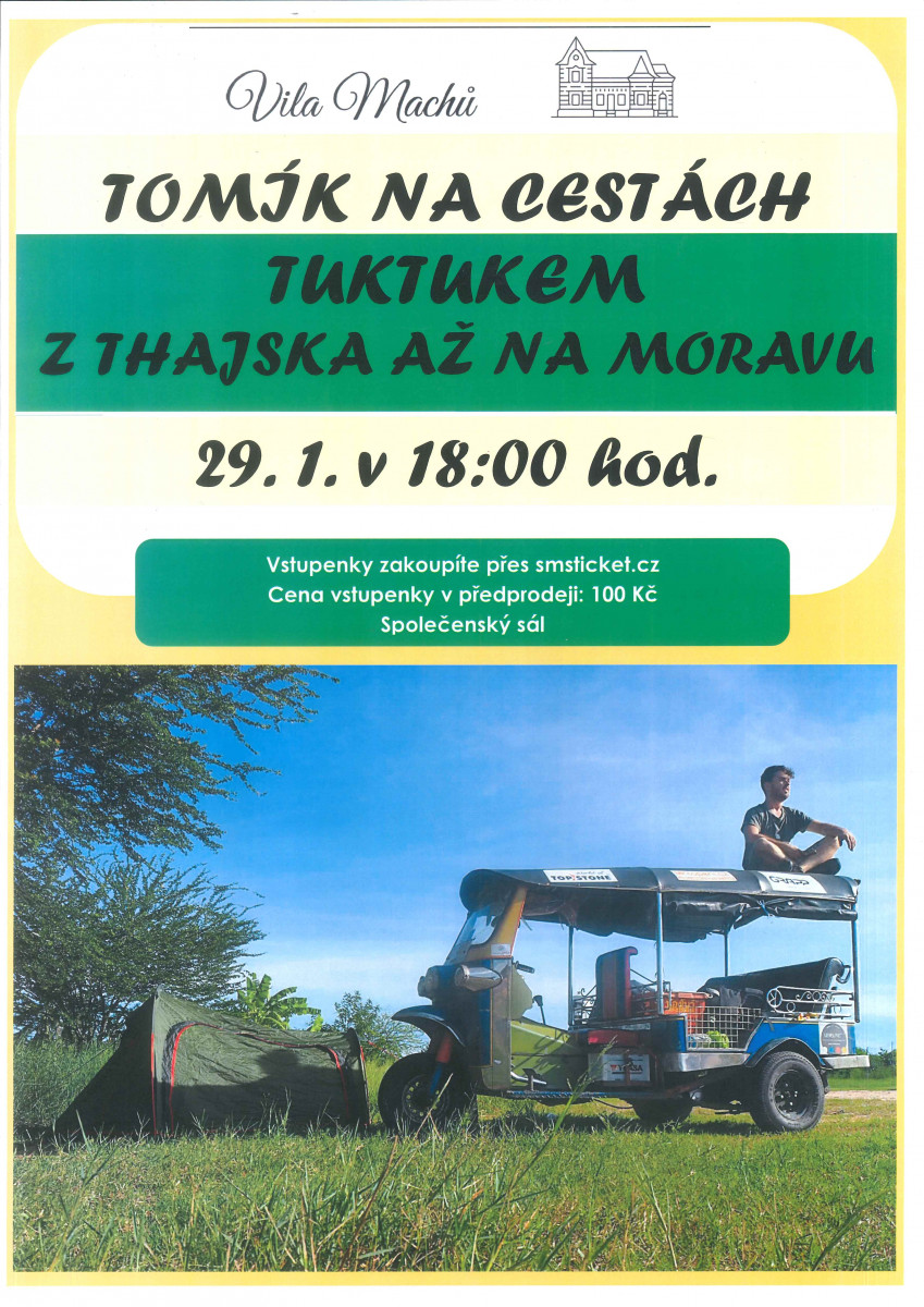PŘEDNÁŠKA: Tuktukem z Thajska až na Moravu s Tomíkem na cestách