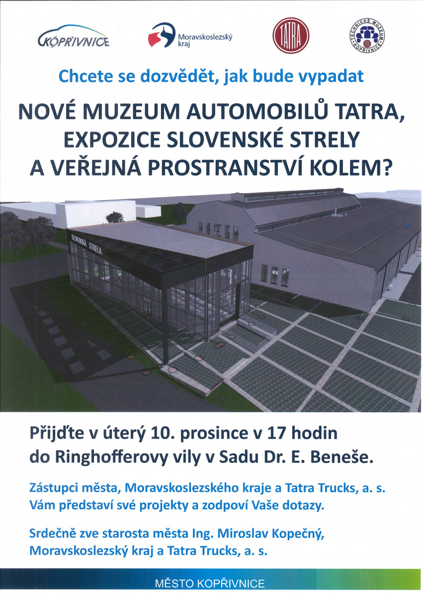 Nové muzeum automobilů Tatra, expozice Slovenské strely a veřejná prostranství kolem?